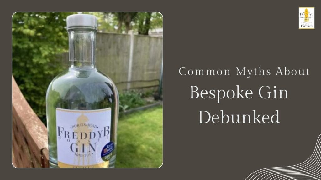 Common Myths About Bespoke Gin Debunked